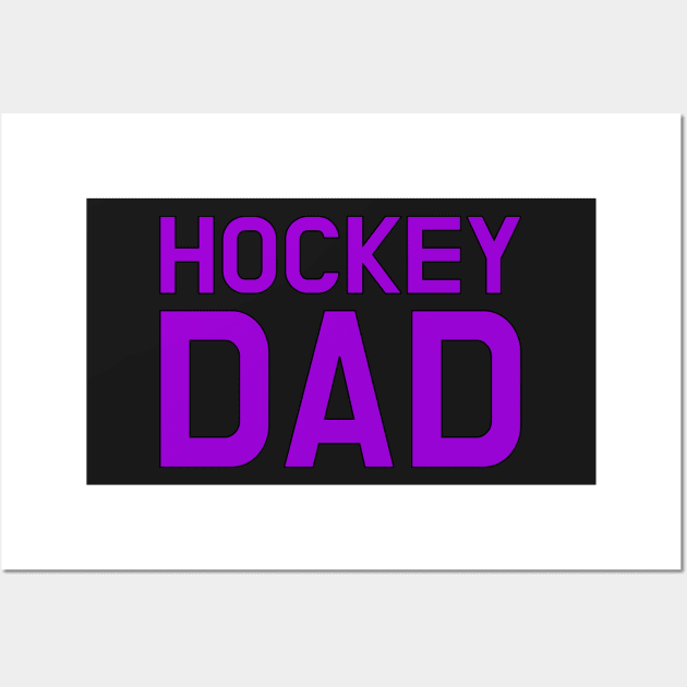 HOCKEY DAD Wall Art by HOCKEYBUBBLE